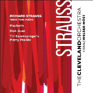 Pochette de Three Tone Poems de Richard Strauss - Franz Welser‐Möst - The Cleveland Orchestra