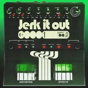 Pochette de Jerk It Out de Ship Wrek