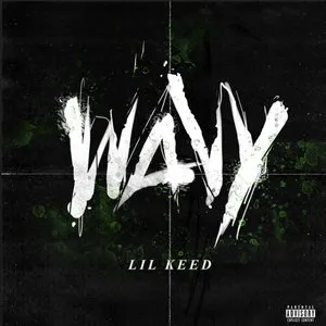 Pochette de Wavy de Lil Keed