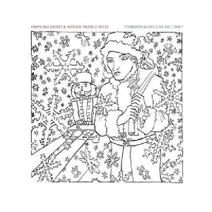 Pochette de Christmas Eve Can Kill You de Bonnie “Prince” Billy