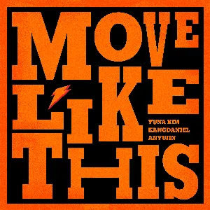 Pochette de Move Like This de KANGDANIEL