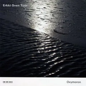 Pochette de Oxymoron de Erkki-Sven Tüür