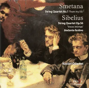 Pochette de Smetana: String Quartet No. 1 'From My Life' / Sibelius: String Quartet Op. 56 'Voces Intimae' / Andante Festivo de Kocian Quartet - Jean Sibelius - Bedřich Smetana