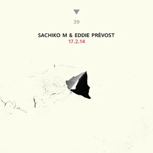 Pochette de 17.2.14 de Eddie Prévost - Sachiko M