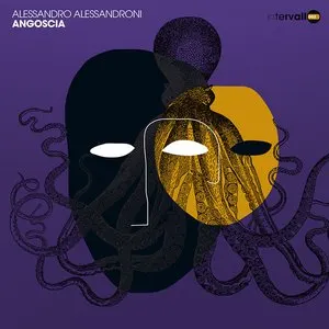 Pochette de Angoscia de Alessandro Alessandroni