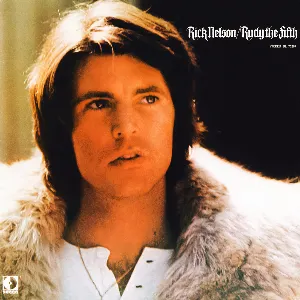 Pochette de Rudy the Fifth de Rick Nelson & The Stone Canyon Band