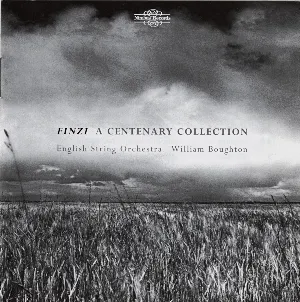 Pochette de A Centenary Collection de Gerald Finzi - William Boughton - English Symphony Orchestra