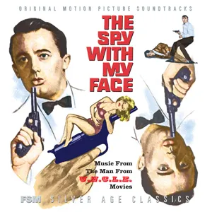 Pochette The Spy With My Face: Music from The Man from U.N.C.L.E. Movies