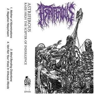 Pochette de Raise High the Scepter of Indulgence de Astriferous