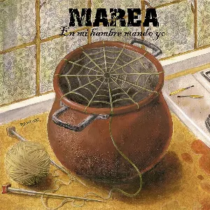 Pochette de En mi hambre mando yo de Marea