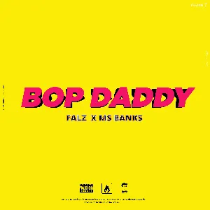 Pochette de Bop Daddy de Falz