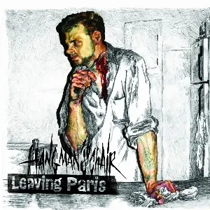 Pochette de Leaving Paris de Hangman’s Chair