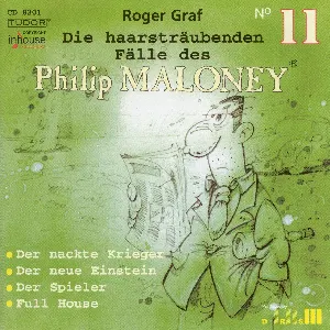 Pochette de Die haarsträubenden Fälle des Philip Maloney, N° 11 de Roger Graf