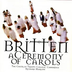 Pochette de A Ceremony of Carols de Choir of Clare College, Cambridge