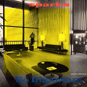 Pochette de So Important de Sparks
