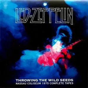 Pochette de Throwing the Wild Seeds: Nassau Coliseum 1975 Complete Tapes de Led Zeppelin