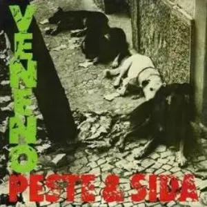 Pochette de Veneno de Peste & Sida
