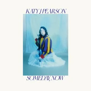Pochette de Someday, Now de Katy J Pearson