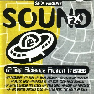 Pochette SFX Presents: Sound FX: 12 Top Science Fiction Themes