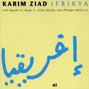 Pochette de Ifrikya de Karim Ziad