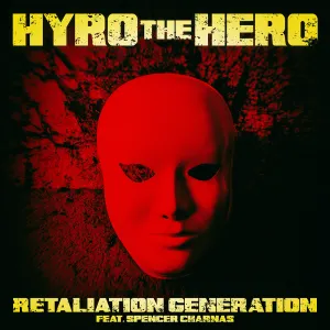 Pochette de Retaliation Generation de Hyro the Hero
