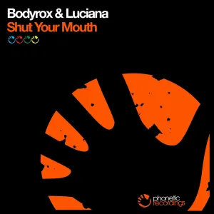 Pochette de Shut Your Mouth de Luciana