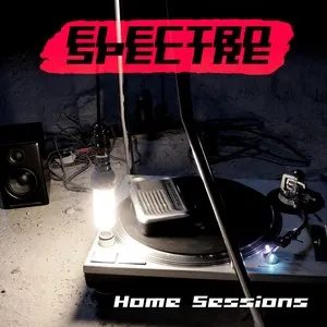 Pochette de Home Sessions de Electro Spectre