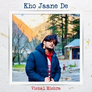 Pochette de Kho Jaane De de Vishal Mishra