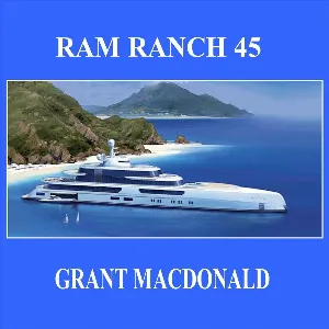 Pochette de Ram Ranch 45 de Grant MacDonald