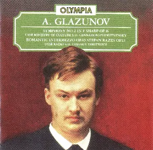 Pochette de Symphony no. 2 in F-sharp, op. 16 / Romantic Intermezzo, op. 69 / Stepan Razin, op. 13 de Alexander Konstantinovich Glazunov - Tchaikovsky Symphony Orchestra - Gennady Rozhdestvensky