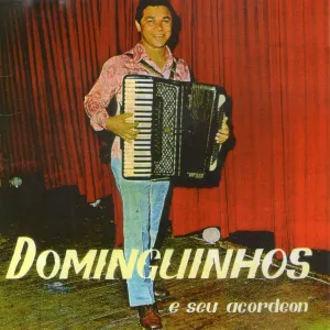 Pochette de Dominguinhos e Seu Acordeon de Dominguinhos