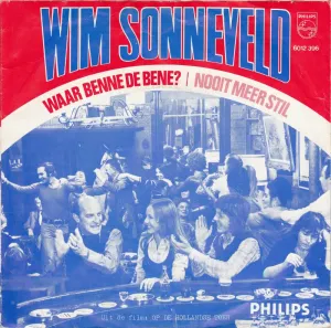 Pochette de Waar benne de bene? / Nooit meer stil de Wim Sonneveld