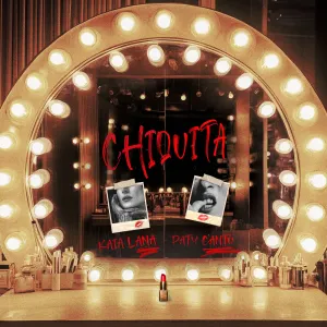 Pochette de Chiquita de Paty Cantú