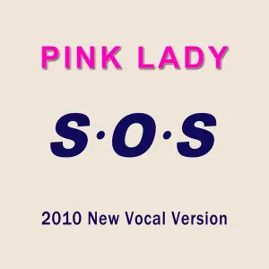 Pochette de S・O・S（2010 New Vocal Version） de Pink Lady
