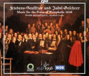 Pochette de Friedens-Seufftzer und Jubel-Geschrey: Music for the Peace of Westphalia 1648 de Manfred Cordes - Weser-Renaissance Bremen