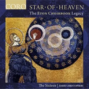 Pochette de Star of Heaven: The Eton Choirbook Legacy de The Sixteen - Harry Christophers