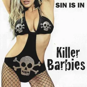 Pochette de Sin Is In de The Killer Barbies