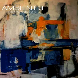 Pochette de Ambient 3 (The Mystic Sessions) de Ken Martin
