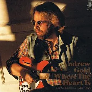 Pochette de Where The Heart Is - The Commercials 1988-1991 de Andrew Gold