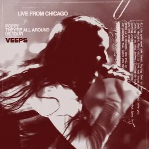 Pochette de They’re All Around Us Tour: Live From Chicago de Poppy