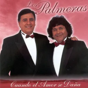 Pochette de Cuando el amor se daña de Los Palmeras