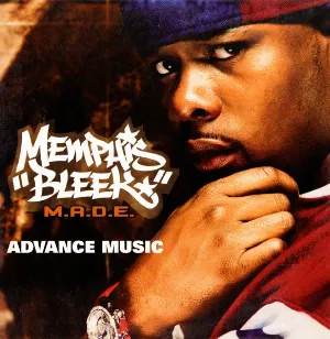 Pochette de M.A.D.E. (Advance Music) de Memphis Bleek