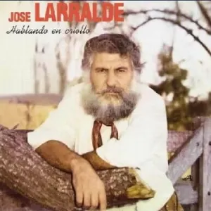 Pochette de Hablando en criollo de José Larralde