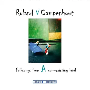 Pochette de Folksongs from a Non-Existing Land de Roland Van Campenhout