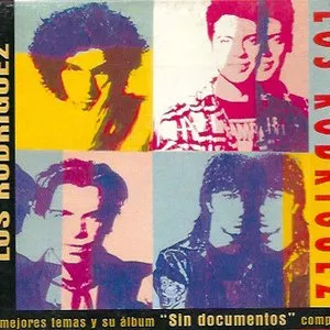 Pochette de Sus mejores temas y su álbum "Sin documentos" completo de Los Rodríguez