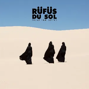 Pochette de Treat You Better de RÜFÜS DU SOL