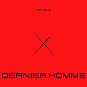 Pochette de Dernier Homme de Scylla
