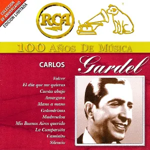 Pochette RCA: 100 años de música: Carlos Gardel