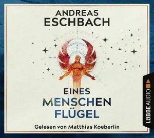 Pochette de Eines Menschen Flügel de Andreas Eschbach