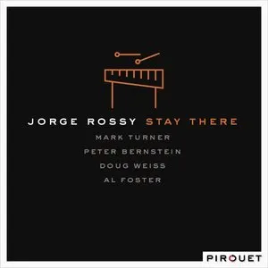 Pochette de Stay There de Jorge Rossy